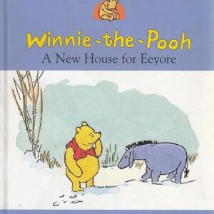 A New House for Eeyore