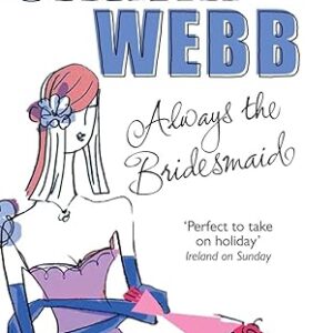 Always the Bridesmaid