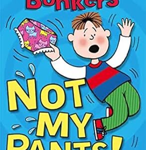 BILLY BONKERS: NOT MY PANTS!