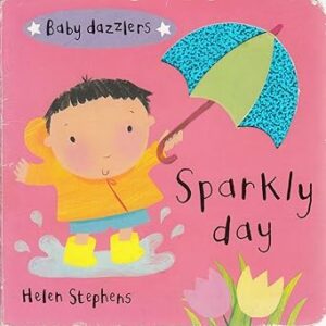 Baby Dazzlers: Sparkly Day