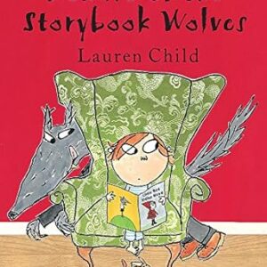 Beware of the Storybook Wolves
