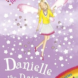 Danielle the Daisy Fairy: The Petal Fairies Book