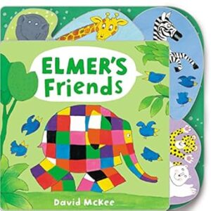 Elmer's Friends: Tabbed Board Book