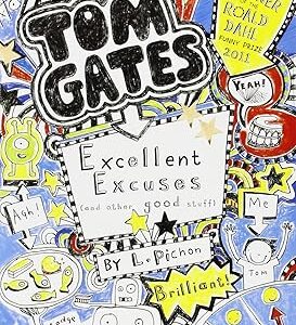 Tom Gates: Excellent Excuses Cand Other Good Stuff