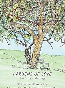 Gardens of Love: Stories of a Marriage