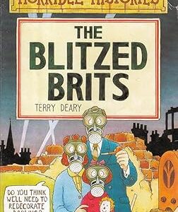 HORRIBLE HISTORIES THE BLITZED BRITS