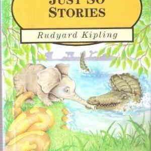 Just So Stories by Rudyard Kipling