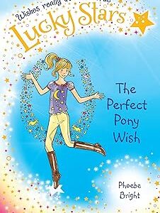 Lucky Stars : The Perfect Pony Wish