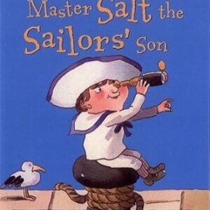 Master Salt the Sailors' Son by Allan Ahlberg