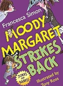 Moody Margaret Strikes Back by Simon, Francesca
