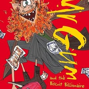 Mr. Gum and the Biscuit Billionaire