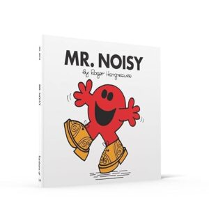 Mr. Noisy