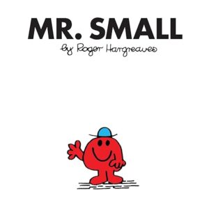Mr. Small: The Brilliantly Funny Classic Children’s illustrated Series