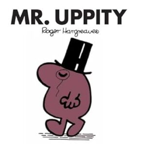 Mr. Uppity