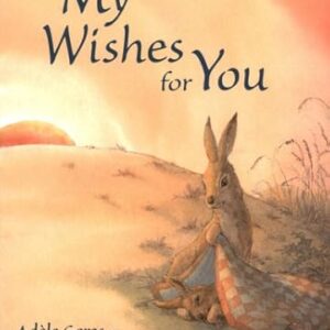 My Wishes for You