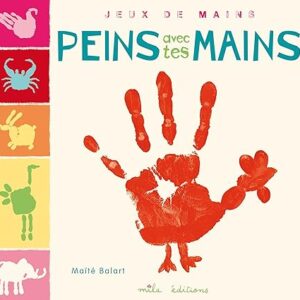 Peins avec tes mains ( French )