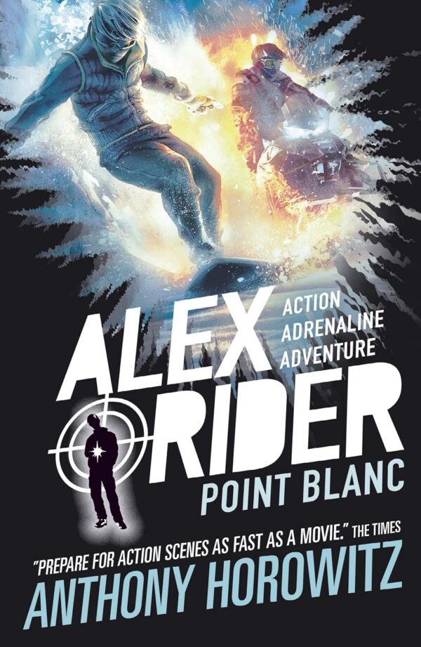 Point Blanc (Alex Rider Book )