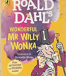Roald Dahl's Wonderful Mr Willy Wonka
