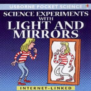 Science Experiments with Light and Mirrors
