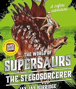Supersaurs : The Stegosorcerer