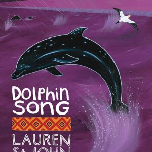 THE WHITE GIRAFFE SERIES: DOLPHIN SONG