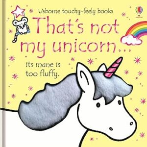 That's not my unicorn… Board book – Touch & Feel