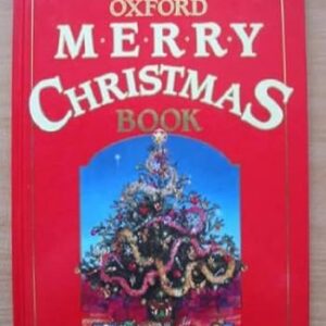 The Oxford Merry Christmas Book