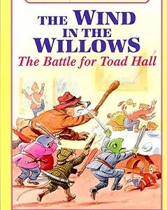 The Wind in the Willows: The Battle for toad Hall