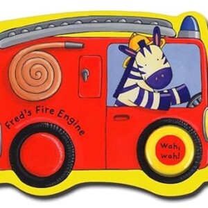 Things That Go: Fred's Fire Engine Board book