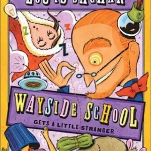 Wayside School Gets a Little Stranger