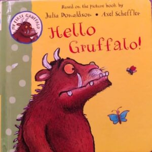 Hello Gruffalo ( Board books )