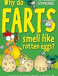 Why Do Farts Smell Like Rotten Eggs?