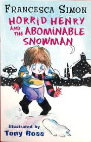 Horrid henry and the abominable snowman