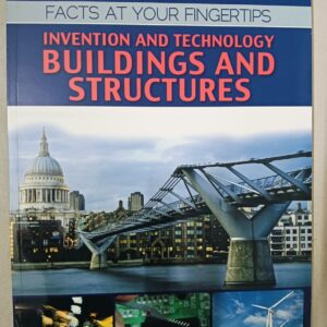Fascinating science series- Invention and technology, buildings and structures