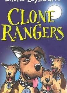 Clone Rangers
