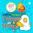 Gopi'S First Book of THINGS AT HOME ( BOARD BOOK )