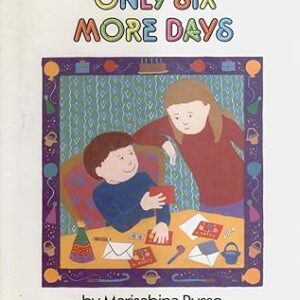 Only Six More Days -Hardcover