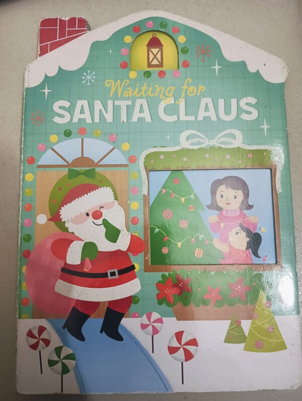 Waiting for SANTA CLAUS  ( Board book )
