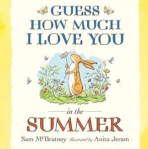 Guess How Much I Love You in the Summer Paperback