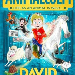 ANIMALCOLM ( Life as an animal is wild.....)-by David Baddiel