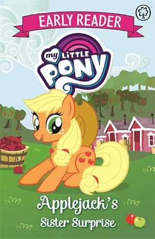 Applejack's Sister Surprise ( Early Reader)