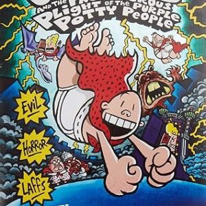 Captain Underpants and the Preposterous Plight of the Purple Potty People