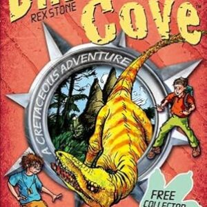 Dinosaur Cove Cretaceous : Catching the Speedy Thief