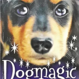 Dog Magic- An Animal magic Story by Holly webb