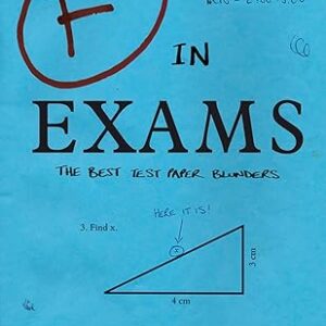 F in Exams by Richard Benson