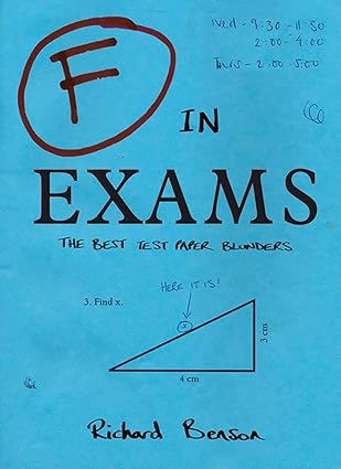 F in Exams by Richard Benson
