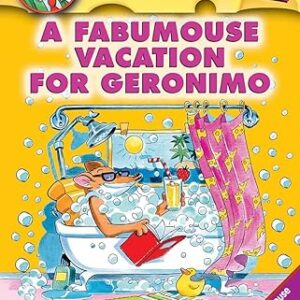 GERONIMO STILTON - A FABUMOUSE VACATION FOR GERONIMO