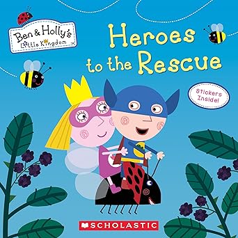 Heroes to the Rescue (Ben & Holly's Little Kingdom)- Board book