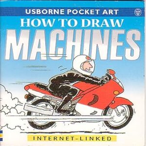 How to Draw Machines (Usborne Pocket Art)