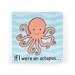 If I were an Octopus: A Touch and Feel Board Book